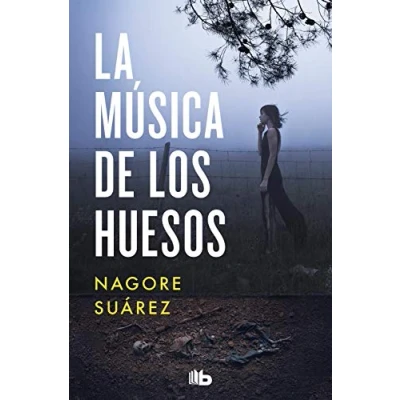 Abbildung von La música de los huesos (Ficción, Band 1)