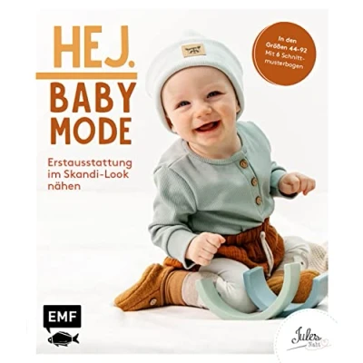 Abbildung von Hej. Babymode Erstausstattung im Skandi Look nähen: Body, Mützchen, Romper, Schlafanzug, Babynest und mehr aus Walk, Webware, Baumwollstoffen, Musselin Co. in den Größen 4492