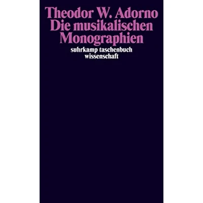 Abbildung von Die musikalischen Monographien: Wagner. Mahler. Berg (suhrkamp taschenbuch wissenschaft)