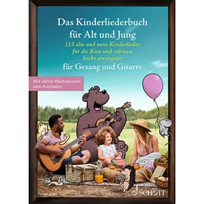 Abbildung von Das Kinderliederbuch für Alt und Jung: 113 alte neue Kinderlieder die Kita zuhause, leicht arrangiert Gesang Gitarre. ... Liederbuch. (Liederbücher Jung)