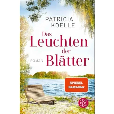 Abbildung von Das Leuchten der Blätter: Ein Sehnsuchtswald Roman Buch wie Wellness für die Seele