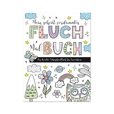 Abbildung von Schimpfmalbuch für Erwachsene: Mein Fluch Malbuch Erwachsene Ausmalbuch Malvorlagen zur Entspannung gegen Stress Inspirierende ... ausmalen fluchen den Alltagsstress