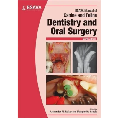 Abbildung von BSAVA Manual of Canine and Feline Dentistry Oral Surgery (BSAVA Manuals)