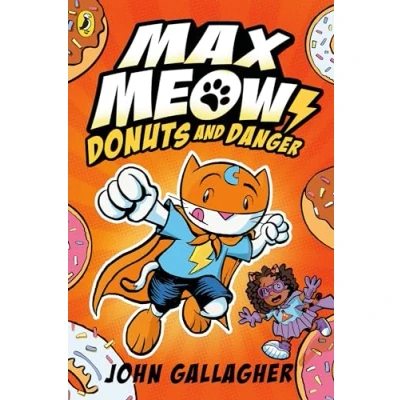 Abbildung von Max Meow Book 2: Donuts and Danger: A graphic novel (Max Meow, 2)