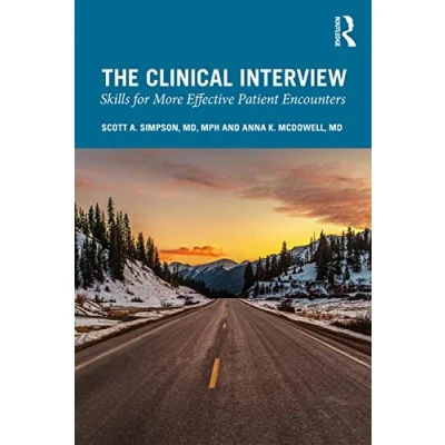 Abbildung von The Clinical Interview: Skills for More Effective Patient Encounters