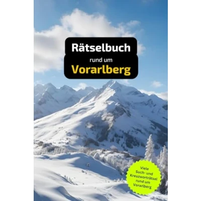 Abbildung von Rätselbuch rund um Vorarlberg: Tolles Geschenk für Vorarlberg Kenner. Worträtsel und knifflige Herausforderungen in einem Kreuzworträtselheft.
