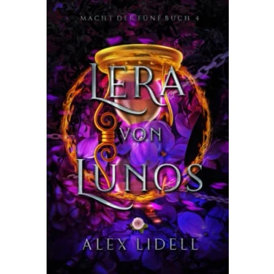 Abbildung von Lera von Lunos, Macht der Fünf Buch 4: Fantasy Fae Wandler Liebesroman