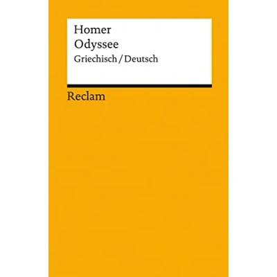 Abbildung von Odyssee. Griechisch/Deutsch: Homer zweisprachige Ausgabe; Originalversion mit deutscher Übersetzung 18640 (Reclams Universal Bibliothek)