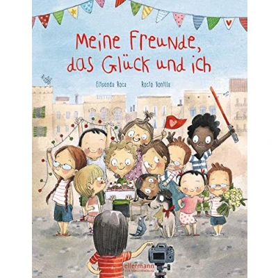 Abbildung von Meine Freunde, das Glück und ich: Wunderschön illustriertes Bilderbuch ab 3 Jahren über Diversität, Toleranz ein modernes Miteinander