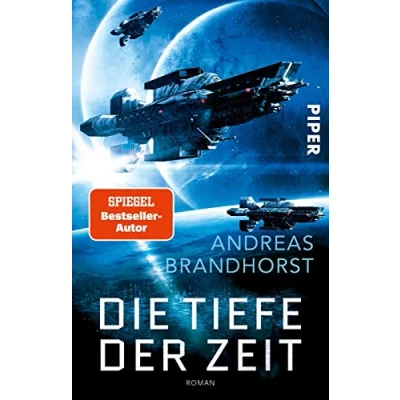 Abbildung von Die Tiefe der Zeit: Roman Überwältigende Weltall Science Fiction vom Bestseller Autor