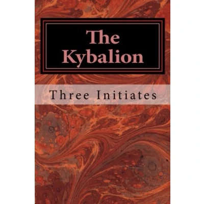 Abbildung von the Kybalion: A Study of Hermetic Philosophy Ancient Egypt and Greece