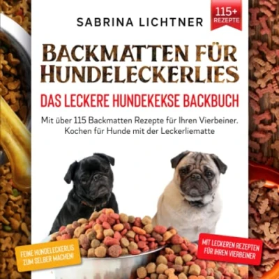 Abbildung von Backmatten für Hundeleckerlies Das leckere Hundekekse Backbuch: mit über 115 Rezepte Ihren Vierbeiner. Kochen Hunde der Leckerliematte