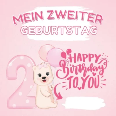 Abbildung von Mein Zweiter Geburtstag: Geburtstagsgeschenk für Mädchen 2 Jahre Ein Malbuch mit 40 einfachen Motiven zum Kritzeln und Ausmalen