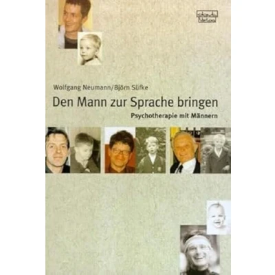 Abbildung von Den Mann zur Sprache bringen: Psychotherapie mit Männern