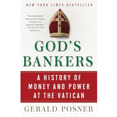 Abbildung von God&#039;s Bankers: A History of Money and Power at the Vatican