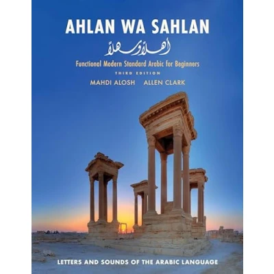Abbildung von Ahlan Wa Sahlan: Functional Modern Standard Arabic for Beginners: Letters and Sounds of the Language