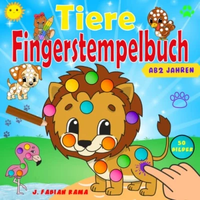 Abbildung von Fingerstempelbuch Ab 2 Jahren: Tiere, 50 Bilder zum Fingerstempeln, Kritzeln und Ausmalen. Das große Fingerstempel Buch für Kinder. Bastelbuch ... 2. Förderung der Kreativität Motorik.