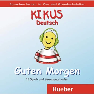 Abbildung von KIKUS Deutsch: Deutsch als Fremdsprache/Deutsch Zweitsprache / Audio CD „Guten Morgen“ (KIKUS Materialien)