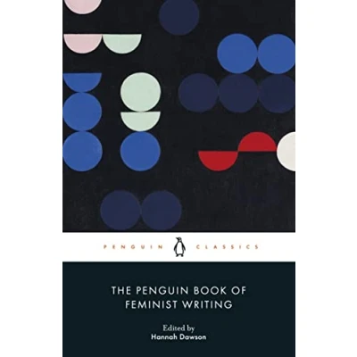 Abbildung von The Penguin Book of Feminist Writing (Penguin Modern Classics)