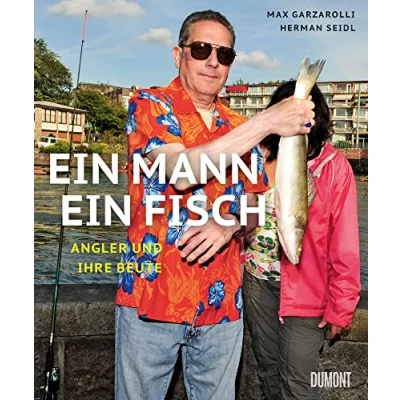 Abbildung von ein Mann, Fisch: Angler und ihre Beute ((Fast) immer lustig, Band 13)