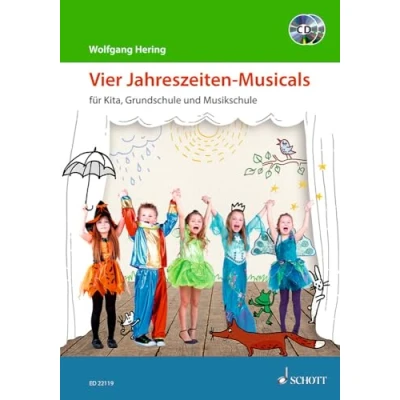 Abbildung von Vier Jahreszeiten Musicals: für Kita, Grundschule und Musikschule
