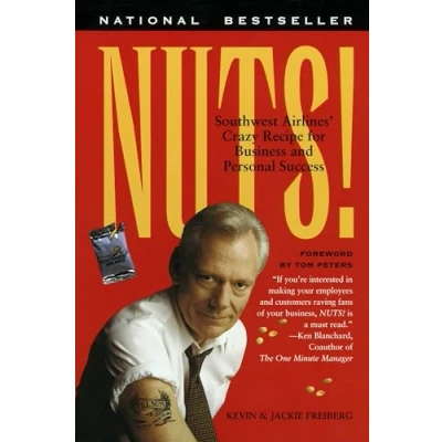 Abbildung von Nuts!: Southwest Airlines&#039; Crazy Recipe for Business and Personal Success