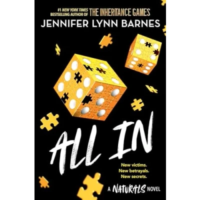 Abbildung von All In: Book 3 in this unputdownable mystery series from The author of Inheritance Games (The Naturals)