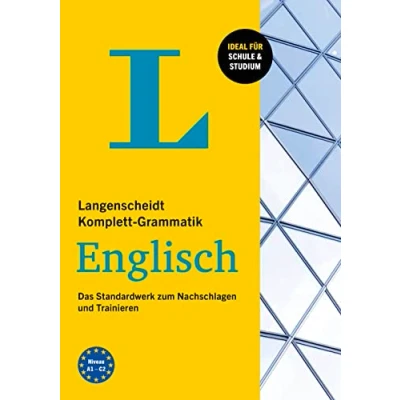 Abbildung von Langenscheidt Komplett Grammatik Englisch: Das Standardwerk zum Nachschlagen und Trainieren