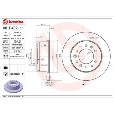 Abbildung von BREMBO 08.D432.11 Bremsscheibe 316 16,5 6 voll beschichtet hochgekohlt HYUNDAI: H350 Van