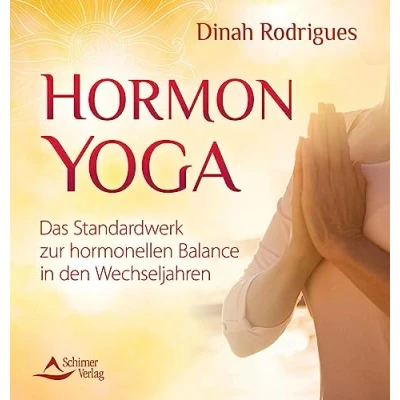 Abbildung von Hormon Yoga: Das Standardwerk zur hormonellen Balance in den Wechseljahren