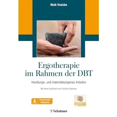 Abbildung von Ergotherapie im Rahmen der DBT: Handlungs und materialbezogenes Arbeiten inkl. Download Material