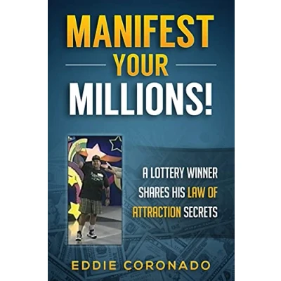 Abbildung von Manifest Your Millions!: A Lottery Winner Shares his Law of Attraction Secrets