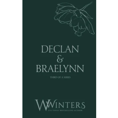 Abbildung von Declan &amp; Braelynn: Then You&#039;re Mine (Discreet Series, Band 50)