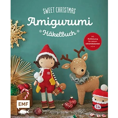 Abbildung von Sweet Christmas Das Amigurumi Häkelbuch: Über 30 Figuren und Accessoires zu Weihnachten häkeln mit Anleitung für deinen eigenen Adventskalender: Weihnachtsmann, Rentier, Elf vieles mehr
