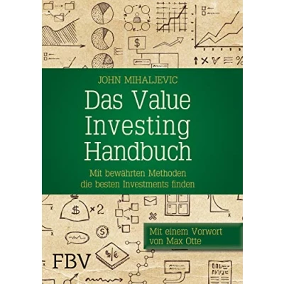 Abbildung von Das Value Investing Handbuch: Mit bewährten Methoden die besten Investments finden