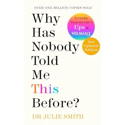 Abbildung von Why Has Nobody Told Me This Before?: The Sunday Times bestseller, with over 1 million copies sold