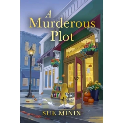 Abbildung von A Murderous Plot: Unravel the secrets of this cosy bookish Mystery novel, new for 2024! (The Bookstore Series)