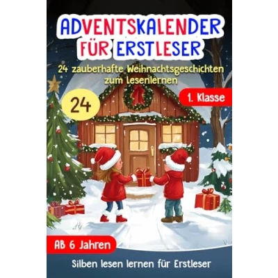 Abbildung von Adventskalender für Erstleser: 24 zauberhafte Weihnachtsgeschichten zum Lesen lernen Kinder ab 6 Jahren Das Erstlesebuch und Silbenbuch 1. Klasse mit farbig markierten Silben