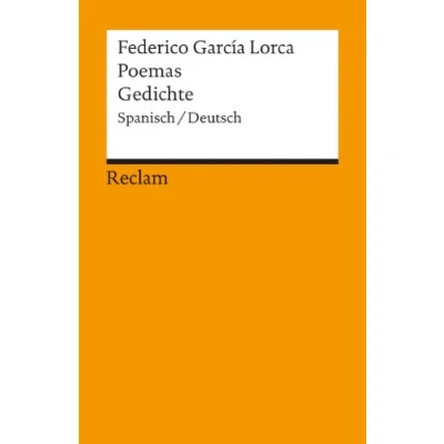 Abbildung von Poemas / Gedichte. Spanisch/Deutsch: García Lorca, Federico zweisprachige Ausgabe; Originalversion und deutsche Übersetzung 18480 (Reclams Universal Bibliothek)