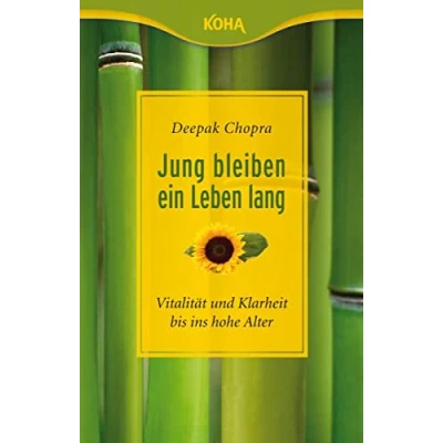 Abbildung von Jung bleiben ein Leben lang. Vitalität und Klarheit bis ins hohe Alter