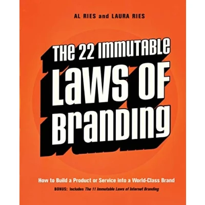 Abbildung von The 22 Immutable Laws of Branding: How to Build a Product or Service into World Class Brand
