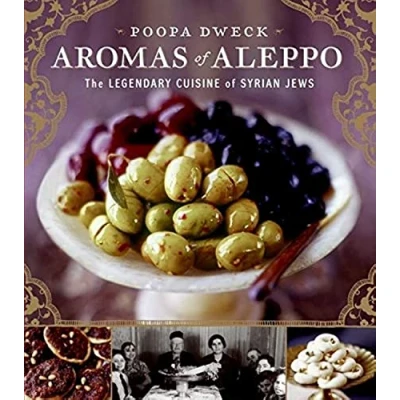 Abbildung von Aromas of Aleppo: The Legendary Cuisine Syrian Jews