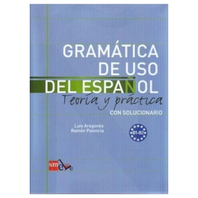 Abbildung von Gramática de uso del Español B1 B2: Teoria y practica. Con solucionario