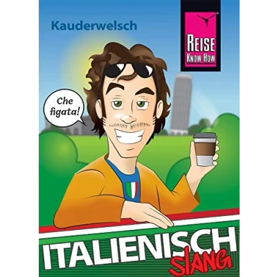 Abbildung von Italienisch Slang das andere Italienisch: Kauderwelsch Sprachführer von Reise Know How