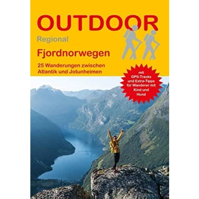 Abbildung von Fjordnorwegen 25 Wanderungen zwischen Atlantik und Jotunheimen (Outdoor Regional)