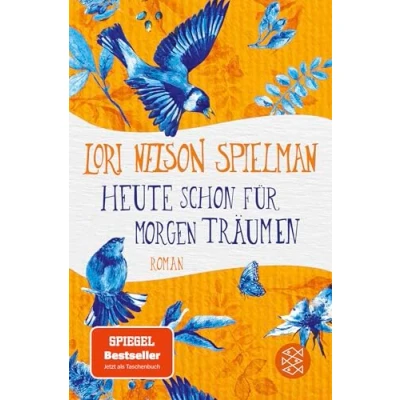 Abbildung von Heute schon für morgen träumen: Roman