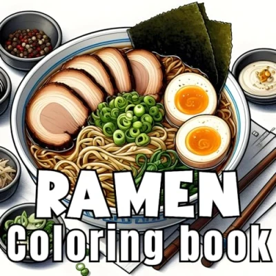 Abbildung von Ramen Coloring Book: 50 Delicious Pages for Kids and Adults