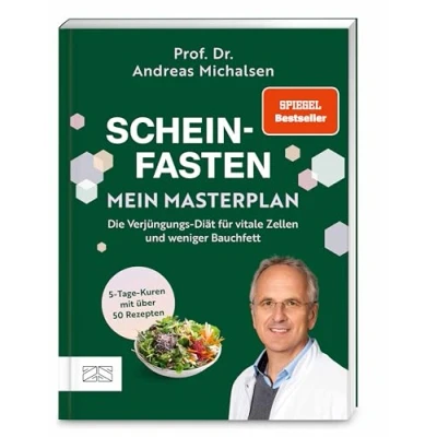 Abbildung von Scheinfasten mein Masterplan: Die Verjüngungs Diät für vitale Zellen und weniger Bauchfett