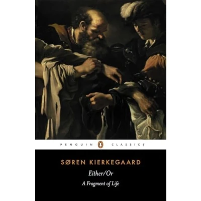 Abbildung von Either/Or: A Fragment of Life (Penguin Classics)