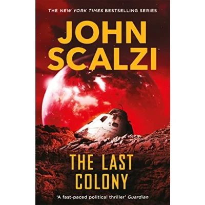 Abbildung von The Last Colony (The Old Man’s War series, 3)